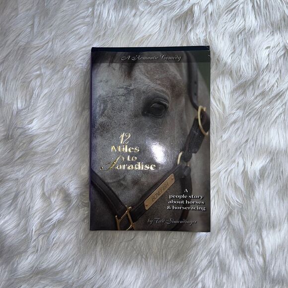 Other - 🐶12 MILES TO PARADISE BOOK SIGNED
